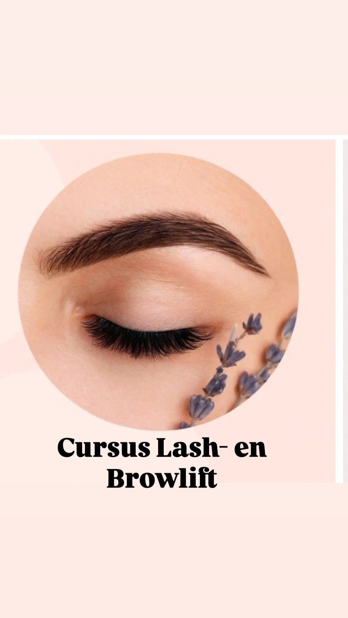 Cursus Lash-en Browlift